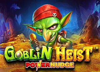 Goblin Heist Powernudge ทดลองเล่นฟรี